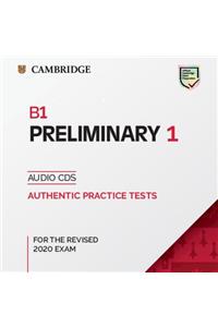 B1 Preliminary 1 for the Revised 2020 Exam Audio CDs
