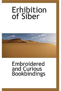 Erhibition of Siber