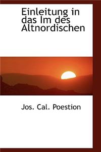 Einleitung in Das Im Des Altnordischen