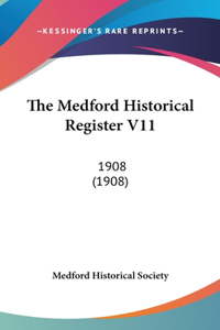 The Medford Historical Register V11