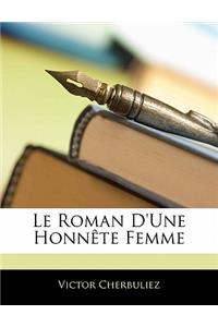 Le Roman D'Une Honnete Femme