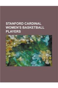 Stanford Cardinal Women's Basketball Players