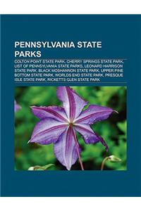 Pennsylvania State Parks: Ricketts Glen State Park, Colton Point State Park, Cherry Springs State Park, List of Pennsylvania State Parks