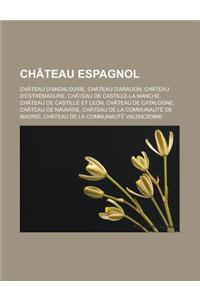 Chateau Espagnol
