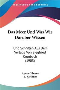 Das Meer Und Was Wir Daruber Wissen