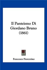 Panteismo Di Giordano Bruno (1861)