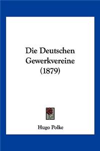 Deutschen Gewerkvereine (1879)