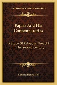 Papias and His Contemporaries