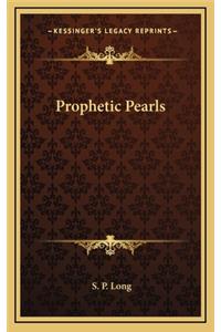 Prophetic Pearls