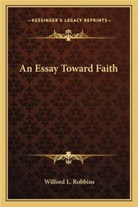 Essay Toward Faith