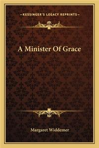 A Minister Of Grace