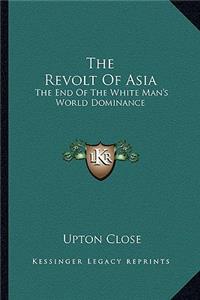 The Revolt Of Asia