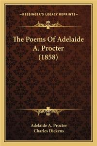 Poems of Adelaide A. Procter (1858)