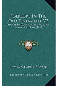 Folklore in the Old Testament V2