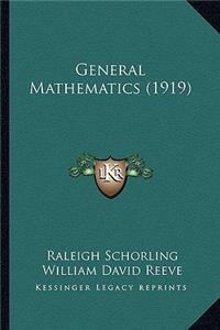 General Mathematics (1919)
