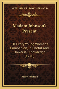 Madam Johnson's Present