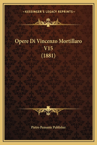 Opere Di Vincenzo Mortillaro V15 (1881)