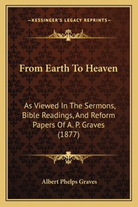 From Earth To Heaven