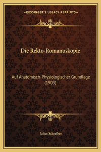 Die Rekto-Romanoskopie