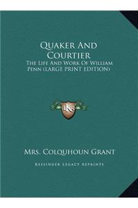 Quaker and Courtier