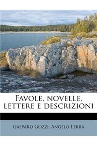 Favole, Novelle, Lettere E Descrizioni