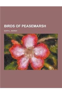 Birds of Peasemarsh