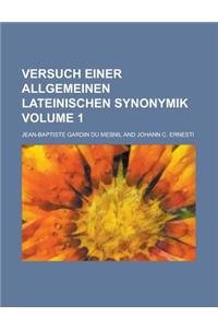 Versuch Einer Allgemeinen Lateinischen Synonymik Volume 1