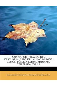 Cuarto Centenario del Descubrimiento del Nuevo Mundo
