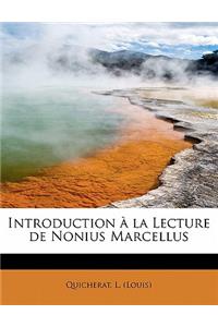 Introduction a la Lecture de Nonius Marcellus