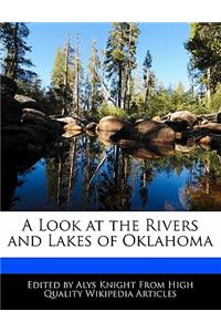 A Look at the Rivers and Lakes of Oklahoma
