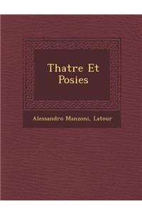 Th Atre Et Po Sies