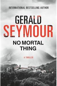 No Mortal Thing