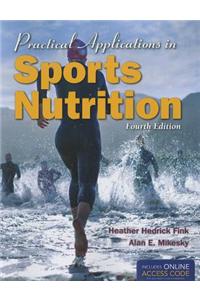 Practical Applications In Sports Nutrition