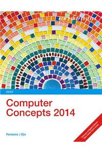 New Perspectives on Computer Concepts 2014