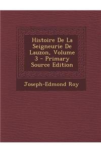 Histoire de La Seigneurie de Lauzon, Volume 3