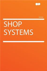 Shop Systems