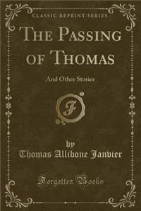 The Passing of Thomas