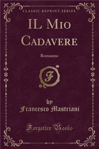 Il Mio Cadavere