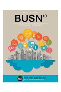 Busn: Introduction to Business [With Busn Online, 1 Term (6 Months) Printed Access Card]