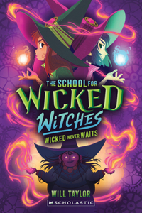 School for Wicked Witches #2