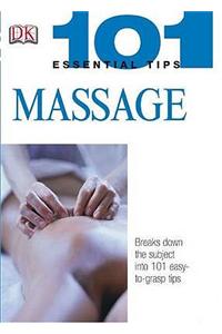 101 Essential Tips: Massage