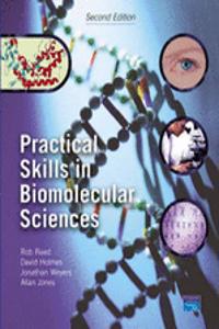 Practical Skills in Biomolecular Sciences