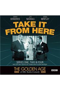 Take It From Here  Series 1, 2 & 4: Series One, Two &amp; Four
