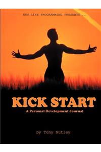 Kick Start Personal Development Journal