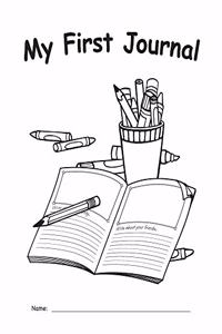 My Own Books(tm) My First Journal