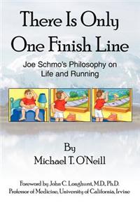 There Is Only One Finish Line