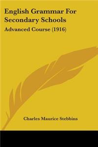 English Grammar For Secondary Schools