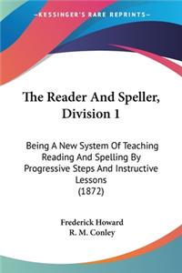 Reader And Speller, Division 1