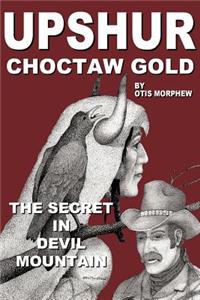 Upshur Choctaw Gold