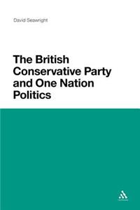 British Conservative Party and One Nation Politics